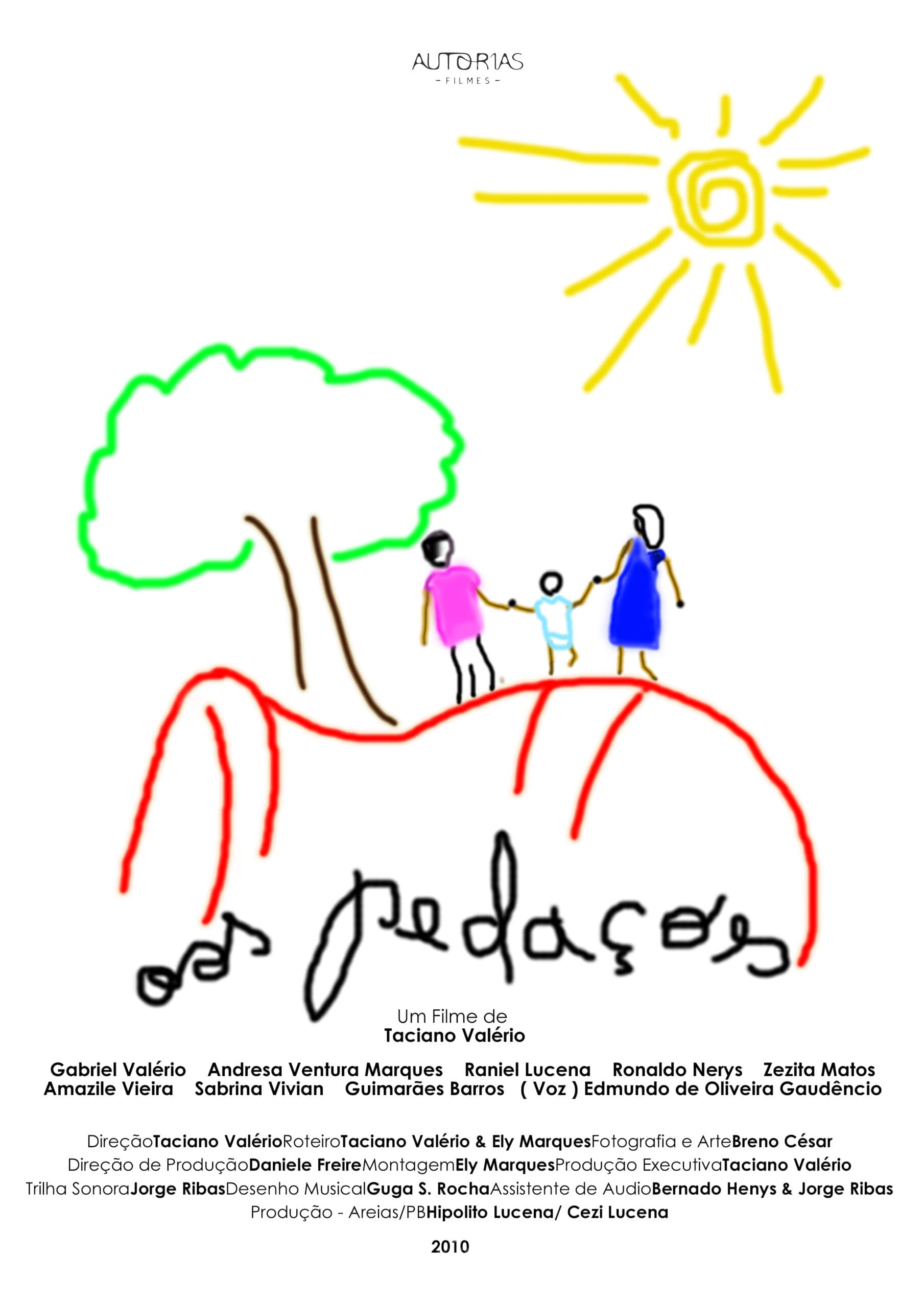 Still do filme Aos Pedaços